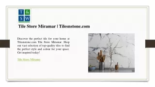 Tile Store Miramar  Tilesnstone.com