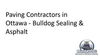 Paving Contractors in Ottawa - Bulldog Sealing & Asphalt