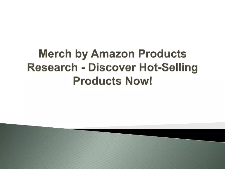 merch by amazon products research discover hot selling products now