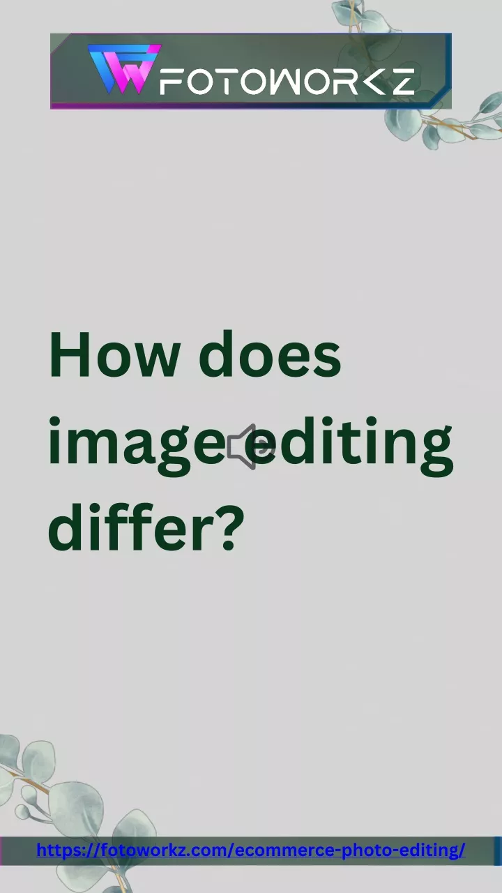 how does image editing differ