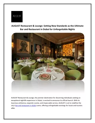 Bar and Restaurant in Dubai - August Restaurant