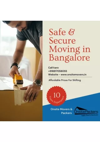 Onsite Movers and Packers - Safe & Secure Moving in Bangalore