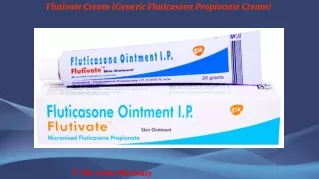 flutivate cream generic fluticasone propionate