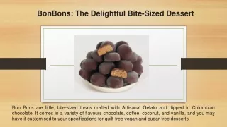 BonBons The Delightful Bite-Sized Dessert