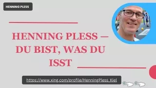 Henning Pless — Du bist, was Du isst