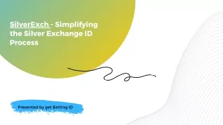 Secure and Efficient Silver Exchange IDs at SilverExch
