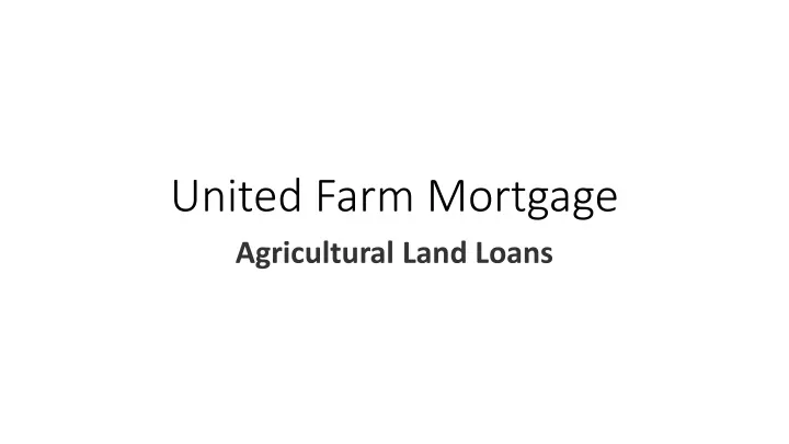 united farm mortgage