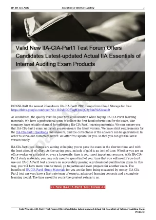 Valid New IIA-CIA-Part1 Test Forum Offers Candidates Latest-updated Actual IIA Essentials of Internal Auditing Exam Prod