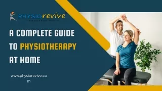 a complete guide to physiotherapy at home