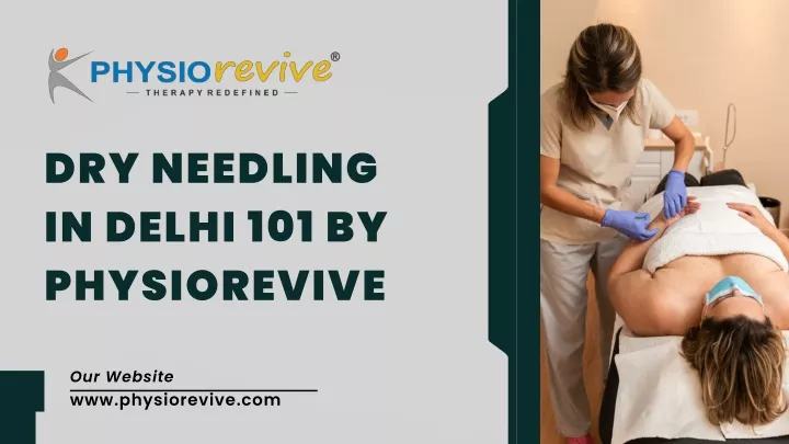 dry needling in delhi 101 by physiorevive