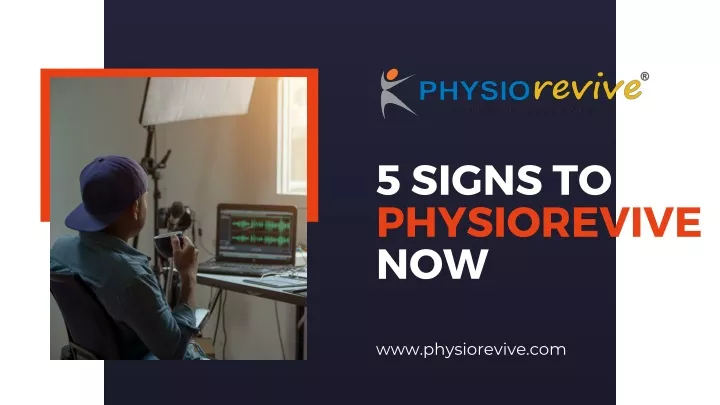 5 signs to see physiorevive now