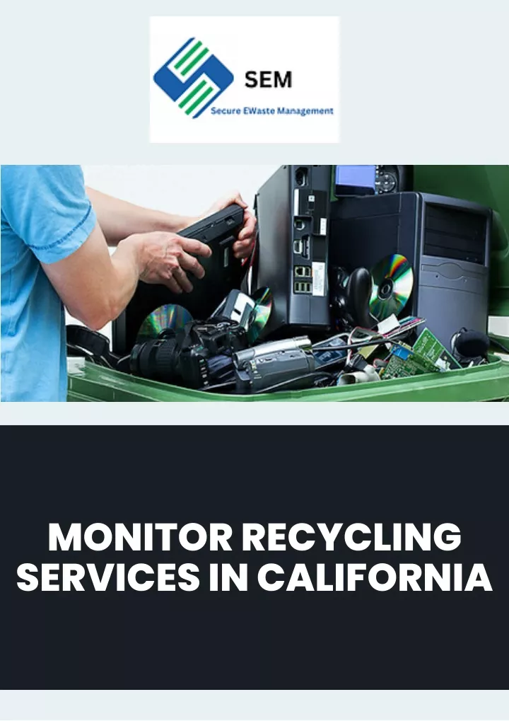 monitor recycling services in california