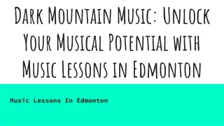 Dark Mountain Music_ Unlock Your Musical Potential with Music Lessons in Edmonton