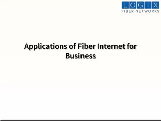 Applications of Fiber Internet for Business