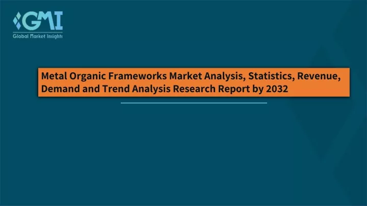metal organic frameworks market analysis