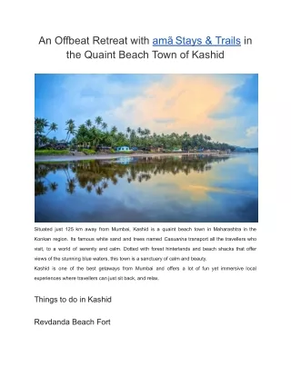 An Offbeat Retreat with amã Stays & Trails in the Quaint Beach Town of Kashid