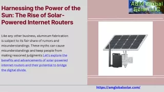 Enhance Connectivity with Solar-Powered Internet Routers