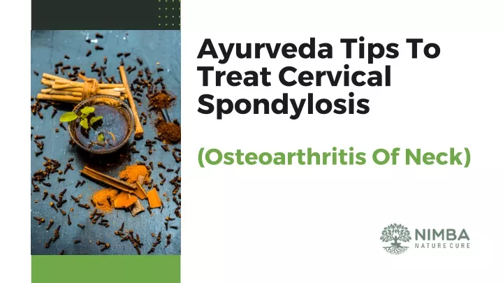 ayurveda tips to treat cervical spondylosis