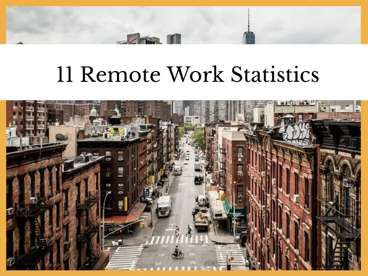 11 remote work statistics