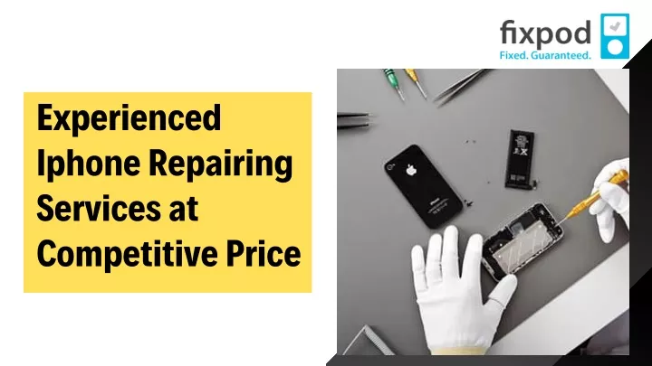 experienced iphone repairing services