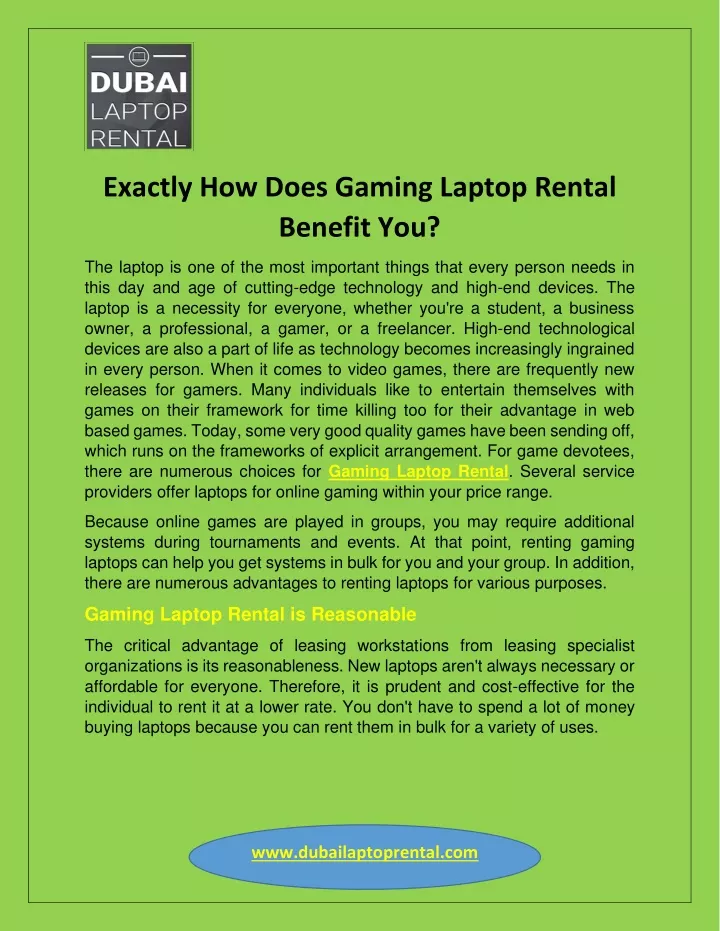 exactly how does gaming laptop rental benefit you