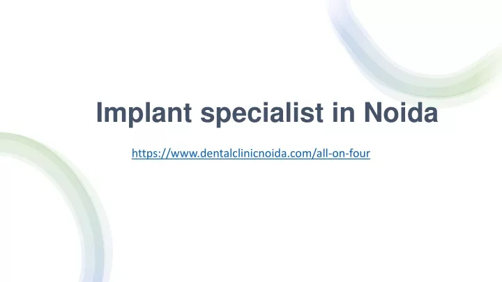 implant specialist in noida