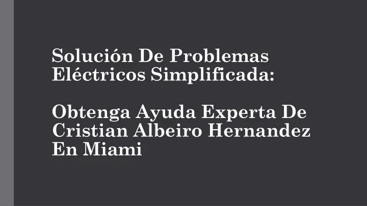 soluci n de problemas el ctricos simplificada