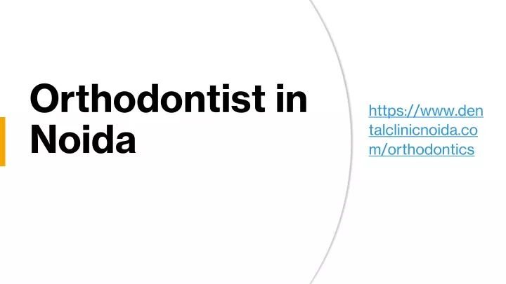 orthodontist in noida