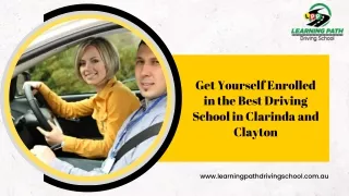 Get Yourself Enrolled in the Best Driving School in Clarinda and Clayton