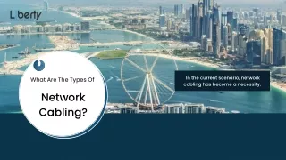 in the current scenario network cabling