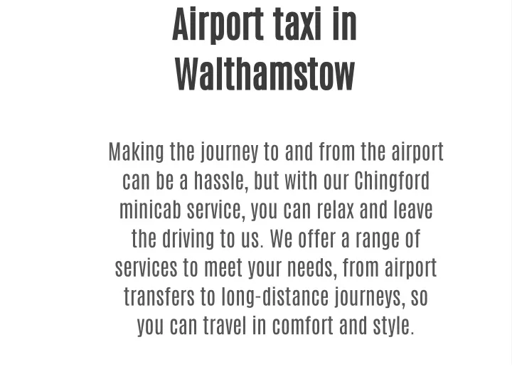 airport taxi in walthamstow