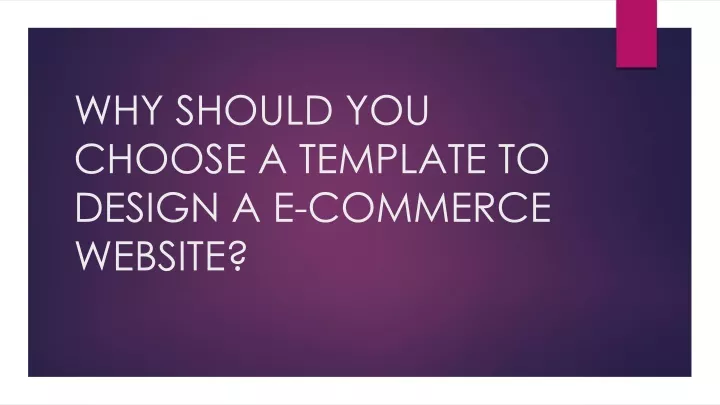 why should you choose a template to design a e commerce website