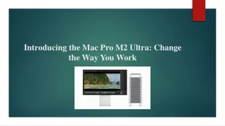 introducing the mac pro m2 ultra change the way you work