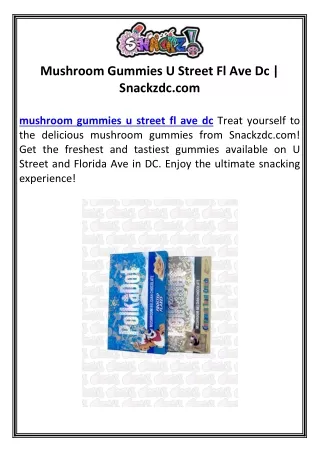 snackzdc.comMushroom Gummies U Street Fl Ave Dc | Snackzdc.com