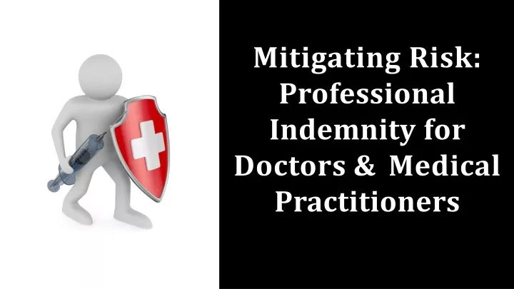 mitigating risk professional indemnity