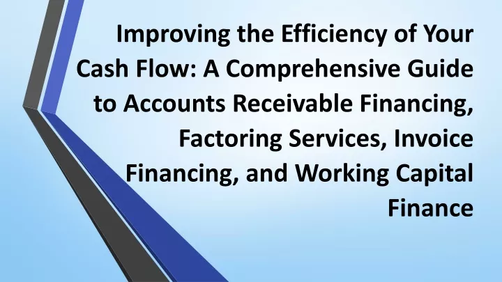 improving the efficiency of your cash flow