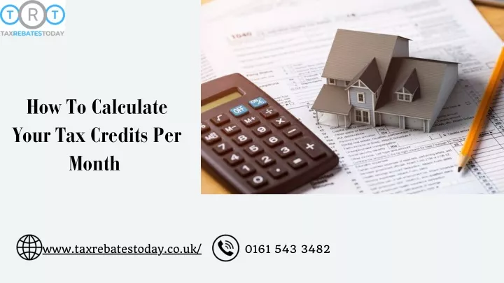 how to calculate your tax credits per month