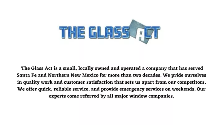 the glass act is a small locally owned