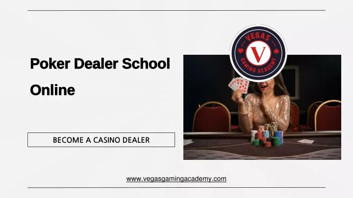 poker dealer school online
