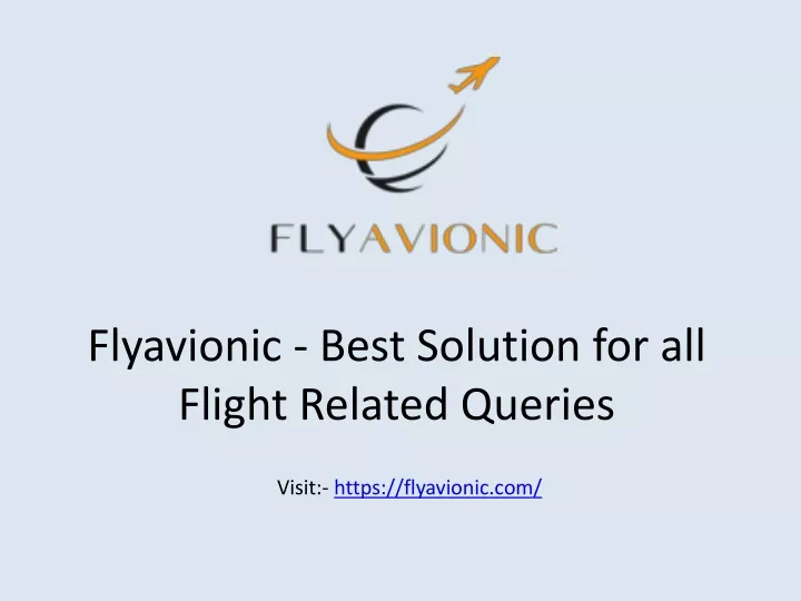 flyavionic best solution for all flight r elated q ueries