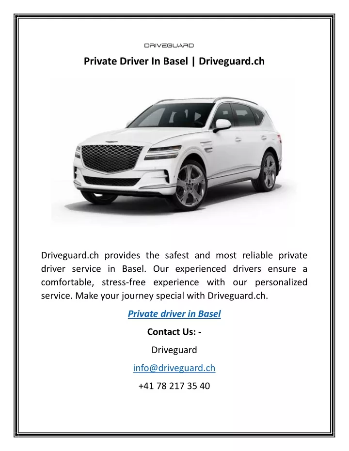 private driver in basel driveguard ch