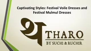 Captivating Styles  Festival Voile Dresses and Festival Mulmul Dresses