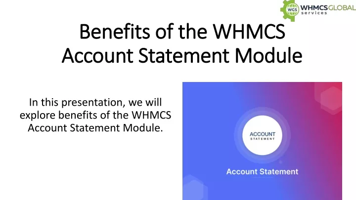 benefits of the whmcs account statement module