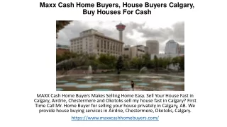 Maxx Cash Home Buyers, House Buyers Calgary, Buy Houses For Cash