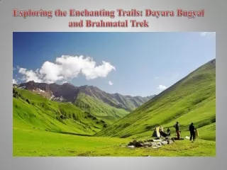 Exploring the Enchanting Trails Dayara Bugyal and Brahmatal Trek