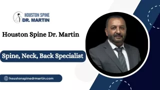 Houston Scoliosis | Houston Spine Dr. Martin