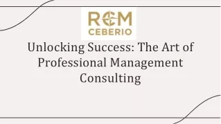Unlocking Success the Art of Professional Management Consulting
