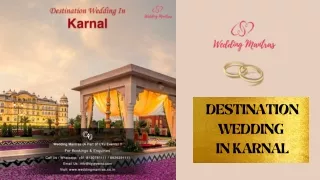 Destination Wedding Resorts in Karnal