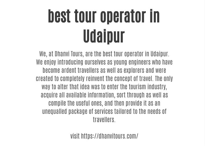 best tour operator in udaipur we at dhanvi tours