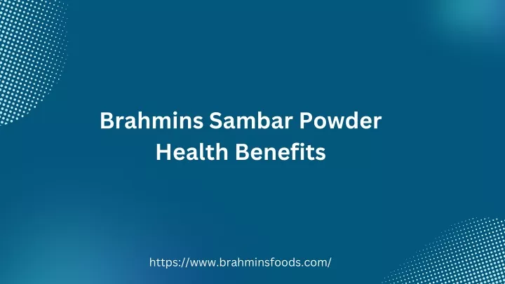 brahmins sambar powder health benefits